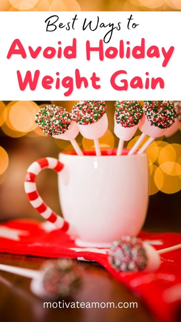 How to avoid holiday weight gain Pinterest pin image. 