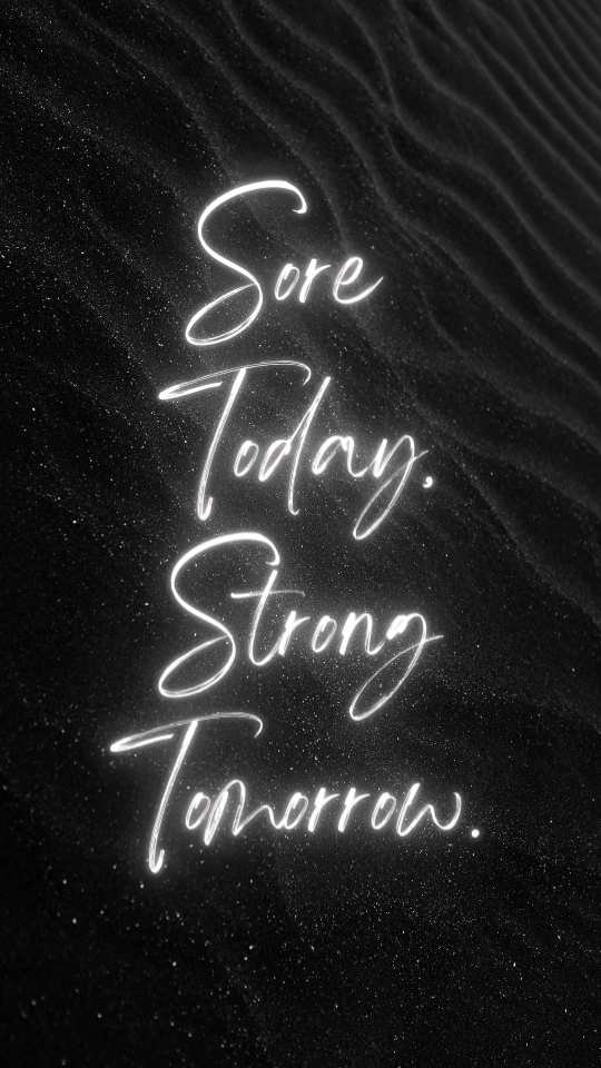 Motivational postpartum fitness quote "Sore today. Strong tomorrow".