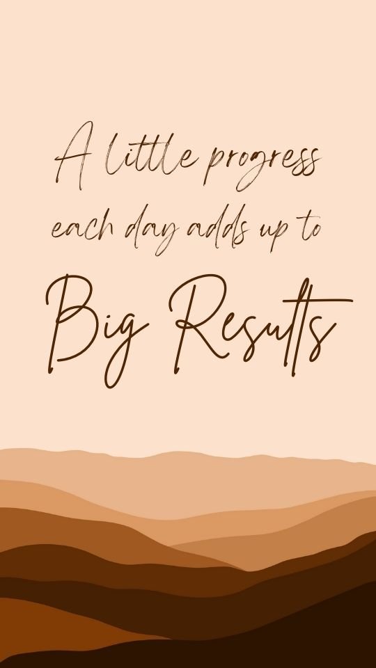 Motivational postpartum fitness quote "A little progress each day adds up to big results".