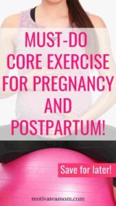 Pinterest pin must-do core exercise for pregnancy and postpartum!