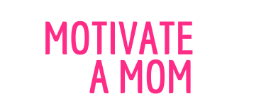 Motivate A Mom logo.