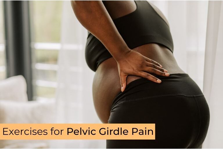 6 Best Exercises to Help Pelvic Girdle Pain During Pregnancy